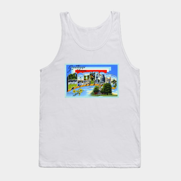 Greetings from Maryland - Vintage Large Letter Postcard Tank Top by Naves